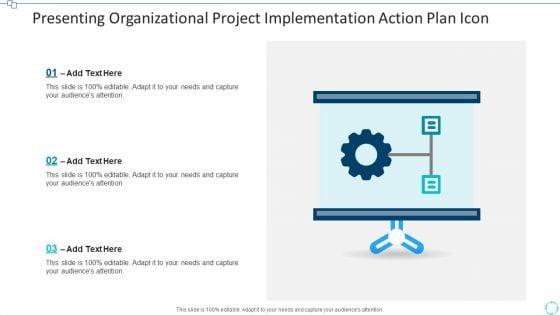 Presenting_Organizational_Project_Implementation_Action_Plan_Icon_Pictures_PDF_Slide_1.jpg
