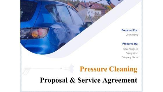 Pressure_Cleaning_Proposal_And_Service_Agreement_Ppt_PowerPoint_Presentation_Complete_Deck_With_Slides_Slide_1.jpg