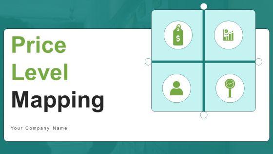 Price_Level_Mapping_Ppt_PowerPoint_Presentation_Complete_Deck_With_Slides_Slide_1.jpg