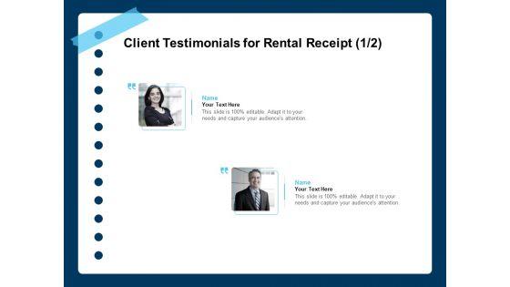 Printable_Rent_Receipt_Template_Client_Testimonials_For_Rental_Receipt_Management_Ppt_PowerPoint_Presentation_Show_Layout_Ideas_PDF_Slide_1.jpg
