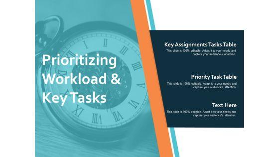 Prioritizing_Workload_And_Key_Tasks_Ppt_PowerPoint_Presentation_Pictures_Brochure_Slide_1.jpg