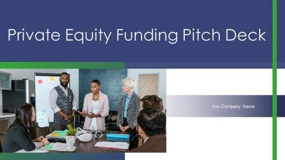 Private_Equity_Funding_Pitch_Deck_Ppt_PowerPoint_Presentation_Complete_Deck_With_Slides_Slide_1.jpg