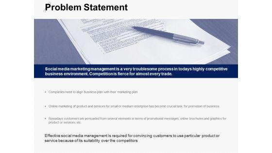 Problem_Statement_Social_Media_Ppt_PowerPoint_Presentation_Portfolio_Example_Slide_1.jpg