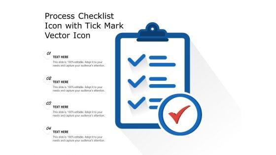Process_Checklist_Icon_With_Tick_Mark_Vector_Icon_Ppt_PowerPoint_Presentation_Gallery_Deck_PDF_Slide_1.jpg