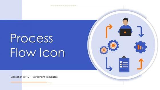 Process_Flow_Icon_Ppt_PowerPoint_Presentation_Complete_Deck_With_Slides_Slide_1.jpg