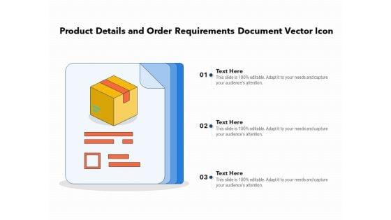 Product_Details_And_Order_Requirements_Document_Vector_Icon_Ppt_PowerPoint_Presentation_Outline_Brochure_PDF_Slide_1.jpg