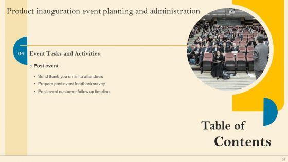 Product_Inauguration_Event_Planning_And_Administration_Ppt_PowerPoint_Presentation_Complete_Deck_With_Slides_Slide_35.jpg
