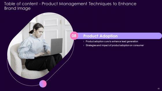 Product_Management_Techniques_To_Enhance_Brand_Image_Ppt_PowerPoint_Presentation_Complete_Deck_With_Slides_Slide_43.jpg