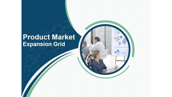 Product_Market_Expansion_Grid_PPT_PowerPoint_Presentation_Complete_Deck_With_Slides_Slide_1.jpg
