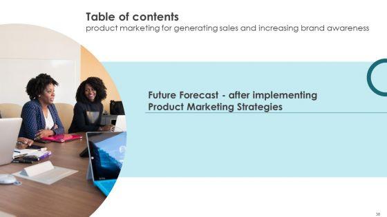 Product_Marketing_For_Generating_Sales_And_Increasing_Brand_Awareness_Ppt_PowerPoint_Presentation_Complete_Deck_With_Slides_Slide_38.jpg