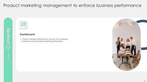 Product_Marketing_Management_To_Enforce_Business_Performance_Ppt_PowerPoint_Presentation_Complete_With_Slides_Slide_40.jpg