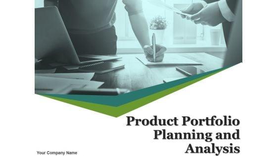 Product_Portfolio_Planning_And_Analysis_Ppt_PowerPoint_Presentation_Complete_Deck_With_Slides_Slide_1.jpg