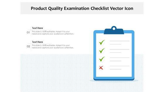 Product_Quality_Examination_Checklist_Vector_Icon_Ppt_PowerPoint_Presentation_Infographics_Influencers_PDF_Slide_1.jpg