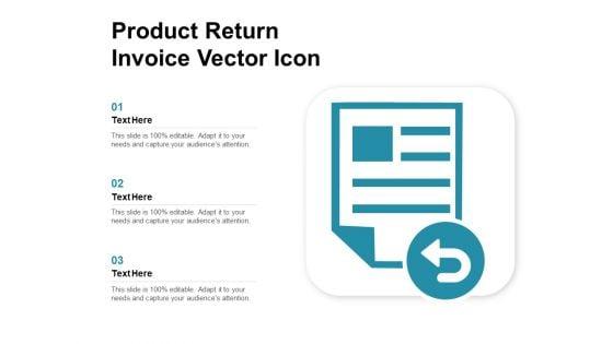 Product_Return_Invoice_Vector_Icon_Ppt_PowerPoint_Presentation_File_Professional_PDF_Slide_1.jpg
