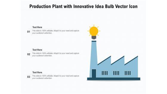 Production_Plant_With_Innovative_Idea_Bulb_Vector_Icon_Ppt_PowerPoint_Presentation_Gallery_Design_Inspiration_PDF_Slide_1.jpg