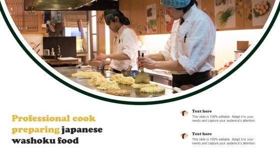 Professional_Cook_Preparing_Japanese_Washoku_Food_Structure_PDF_Slide_1.jpg