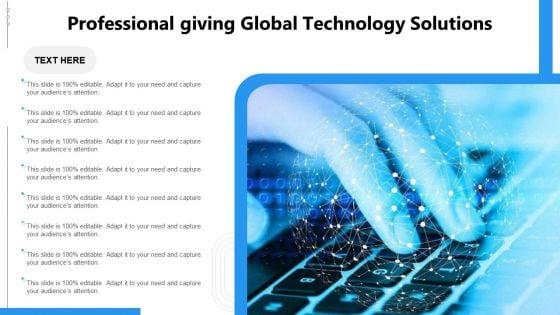 Professional_Giving_Global_Technology_Solutions_Ppt_PowerPoint_Presentation_Gallery_Ideas_PDF_Slide_1.jpg