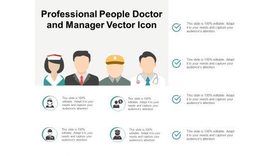 Professional_People_Doctor_And_Manager_Vector_Icon_Ppt_PowerPoint_Presentation_Inspiration_Design_Ideas_Slide_1.jpg