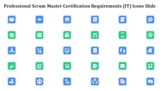 Professional_Scrum_Master_Certification_Requirements_IT_Icons_Slide_Themes_PDF_Slide_1.jpg