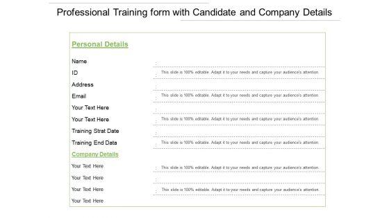 Professional_Training_Form_With_Candidate_And_Company_Details_Ppt_PowerPoint_Presentation_Outline_Design_Templates_PDF_Slide_1.jpg