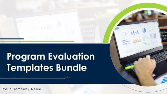 Program_Evaluation_Templates_Bundle_Ppt_PowerPoint_Presentation_Complete_Deck_With_Slides_Slide_1.jpg