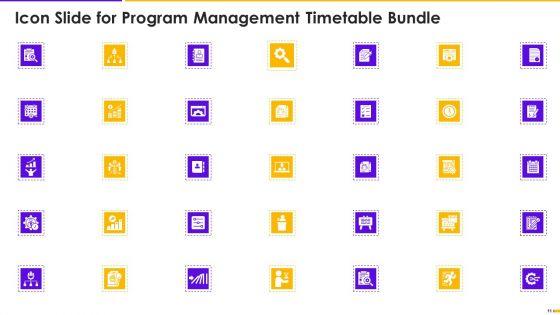 Program_Management_Timetable_Bundle_Ppt_PowerPoint_Presentation_Complete_Deck_Slide_11.jpg