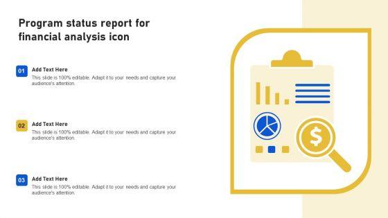 Program_Status_Report_For_Financial_Analysis_Icon_Infographics_PDF_Slide_1.jpg
