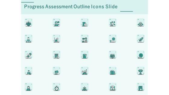 Progress_Assessment_Outline_Icons_Slide_Ppt_PowerPoint_Presentation_Templates_PDF_Slide_1.jpg