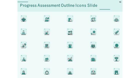 Progress_Assessment_Outline_Ppt_PowerPoint_Presentation_Complete_Deck_With_Slides_Slide_13.jpg