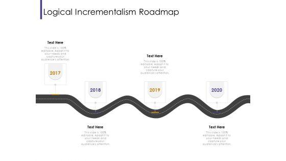 Progressive_Logical_Incrementalism_Roadmap_Ppt_Pictures_Good_PDF_Slide_1.jpg
