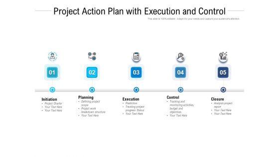 Project_Action_Plan_With_Execution_And_Control_Ppt_PowerPoint_Presentation_Show_Styles_PDF_Slide_1.jpg