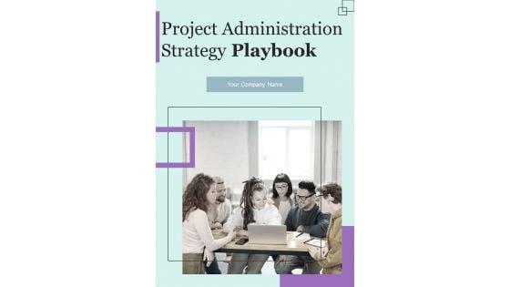 Project_Administration_Strategy_Playbook_Template_Slide_1.jpg