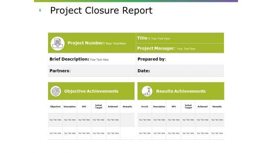 Project_Closing_Procedure_Ppt_PowerPoint_Presentation_Complete_Deck_With_Slides_Slide_8.jpg
