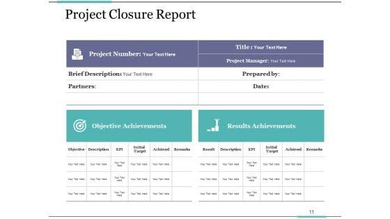 Project_Closure_Process_Steps_Ppt_PowerPoint_Presentation_Complete_Deck_With_Slides_Slide_11.jpg