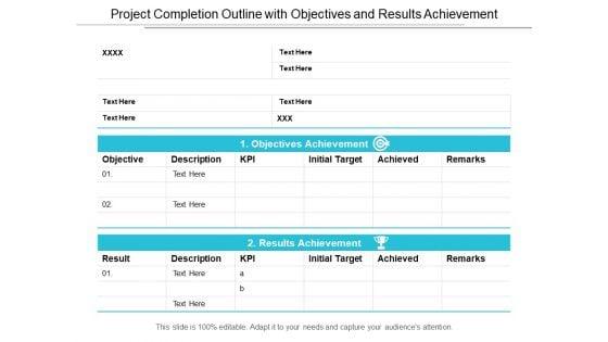 Project_Completion_Outline_With_Objectives_And_Results_Achievement_Ppt_PowerPoint_Presentation_Gallery_Slideshow_Slide_1.jpg
