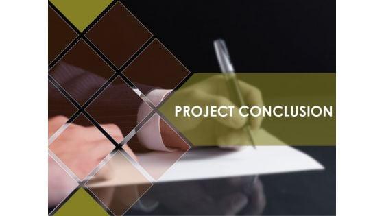 Project_Conclusion_Ppt_PowerPoint_Presentation_Complete_Deck_With_Slides_Slide_1.jpg