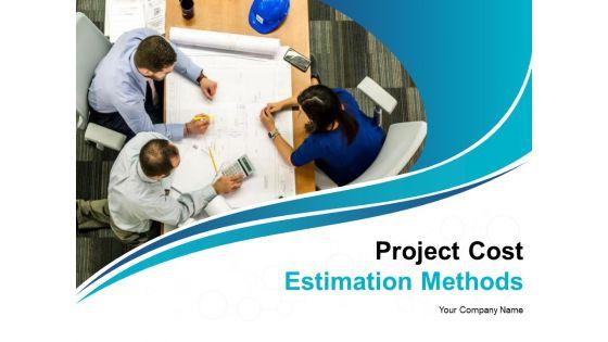 Project_Cost_Estimation_Methods_Ppt_PowerPoint_Presentation_Complete_Deck_With_Slides_Slide_1.jpg