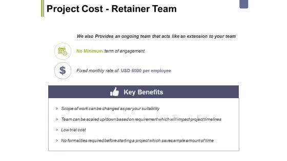 Project_Cost_Retainer_Team_Ppt_PowerPoint_Presentation_Gallery_Themes_Slide_1.jpg