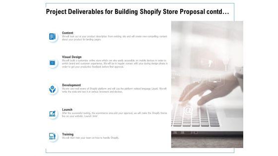 Project_Deliverables_For_Building_Shopify_Store_Proposal_Contd_Ppt_PowerPoint_Presentation_Ideas_Clipart_Images_Slide_1.jpg