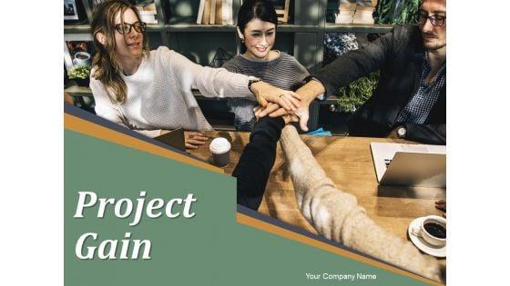 Project_Gain_Ppt_PowerPoint_Presentation_Complete_Deck_With_Slides_Slide_1.jpg