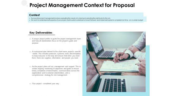 Project_Management_Context_For_Proposal_Ppt_PowerPoint_Presentation_Layouts_Influencers_Slide_1.jpg