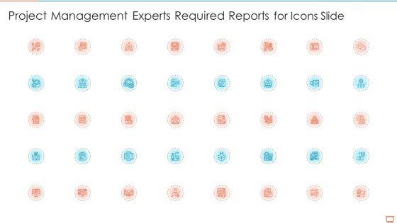 Project_Management_Experts_Required_Reports_For_Icons_Slide_Elements_PDF_Slide_1.jpg