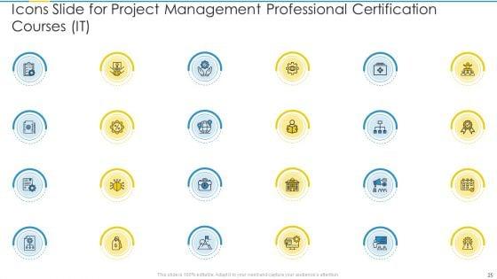 Project_Management_Professional_Certification_Courses_IT_Ppt_PowerPoint_Presentation_Complete_Deck_With_Slides_Slide_25.jpg