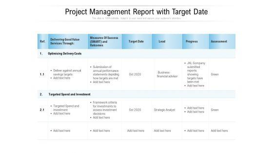 Project_Management_Report_With_Target_Date_Ppt_PowerPoint_Presentation_Infographics_Mockup_PDF_Slide_1.jpg