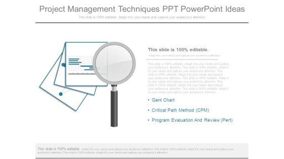 Project_Management_Techniques_Ppt_Powerpoint_Ideas_1.jpg