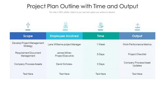 Project_Plan_Outline_With_Time_And_Output_Ppt_PowerPoint_Presentation_Professional_Master_Slide_Slide_1.jpg