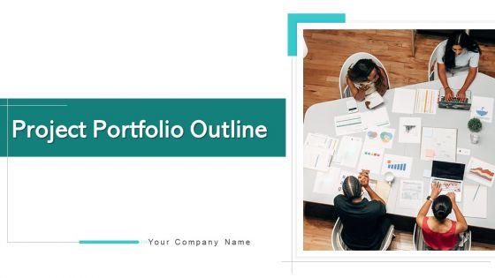 Project_Portfolio_Outline_Business_Strategic_Ppt_PowerPoint_Presentation_Complete_Deck_With_Slides_Slide_1.jpg