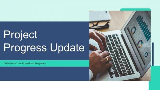 Project_Progress_Update_Ppt_PowerPoint_Presentation_Complete_Deck_With_Slides_Slide_1.jpg