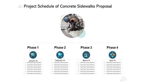 Project_Schedule_Of_Concrete_Sidewalks_Proposal_Timeline_Ppt_PowerPoint_Presentation_Show_Background_Slide_1.jpg