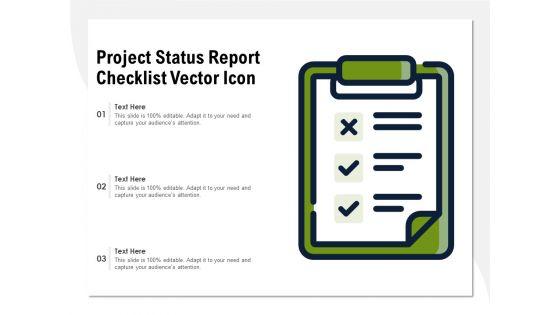 Project_Status_Report_Checklist_Vector_Icon_Ppt_PowerPoint_Presentation_Gallery_Layouts_PDF_Slide_1.jpg